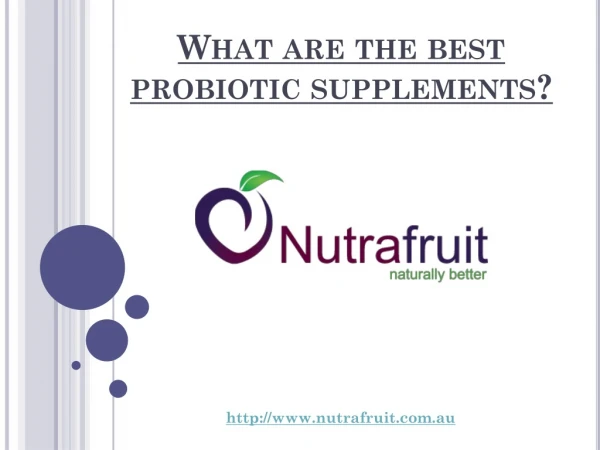 What are the best probiotic supplements?