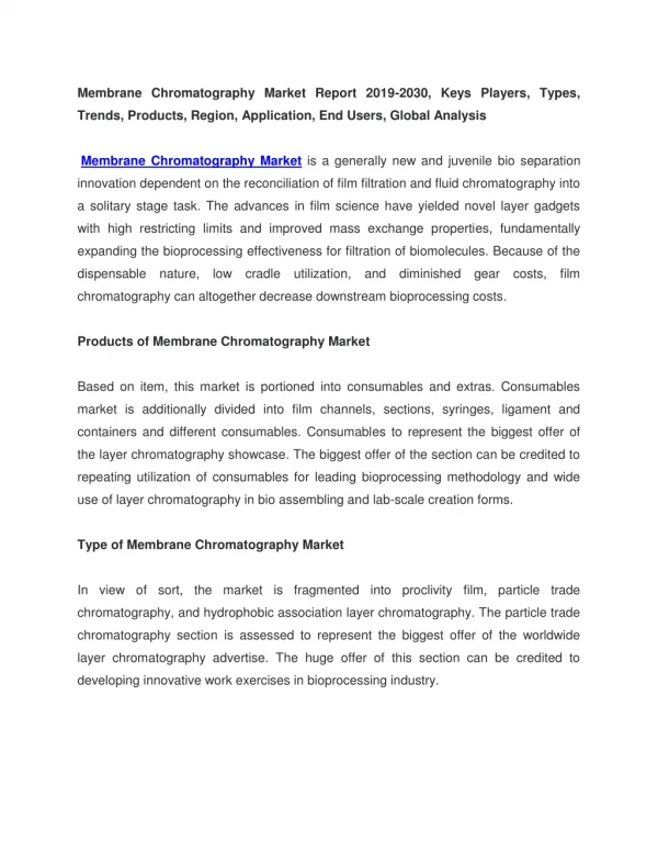 Membrane Chromatography Market Report 2019-2030, Keys Players, Types, Trends, Products, Region, End Users, Global Analys