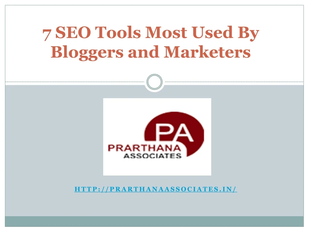 7 seo tools most used by bloggers and marketers