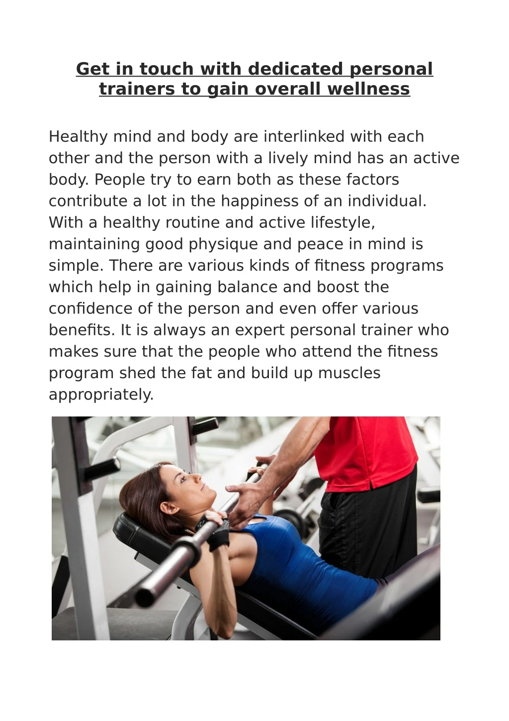 get in touch with dedicated personal trainers