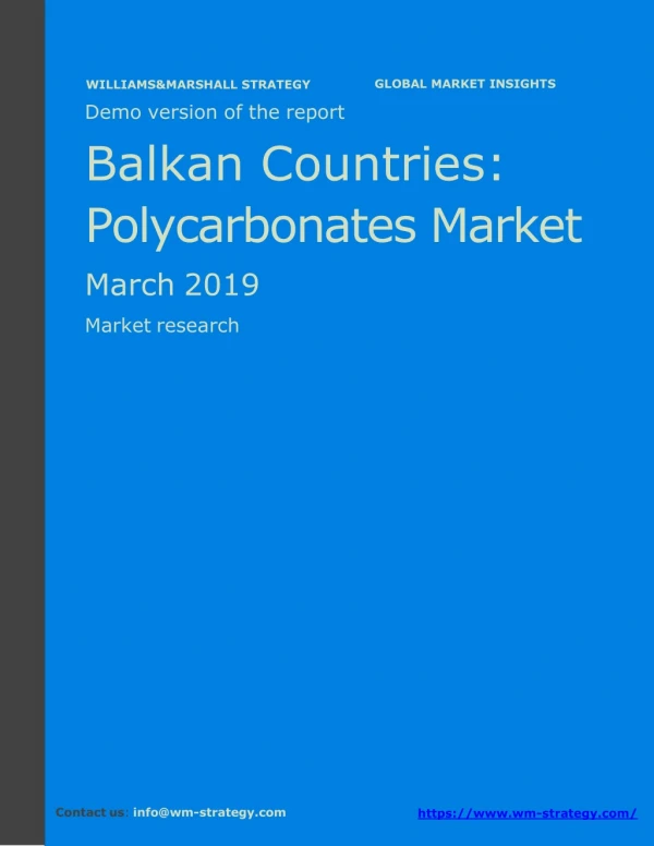 WMStrategy Demo Balkan Countries Polycarbonates Market March 2019