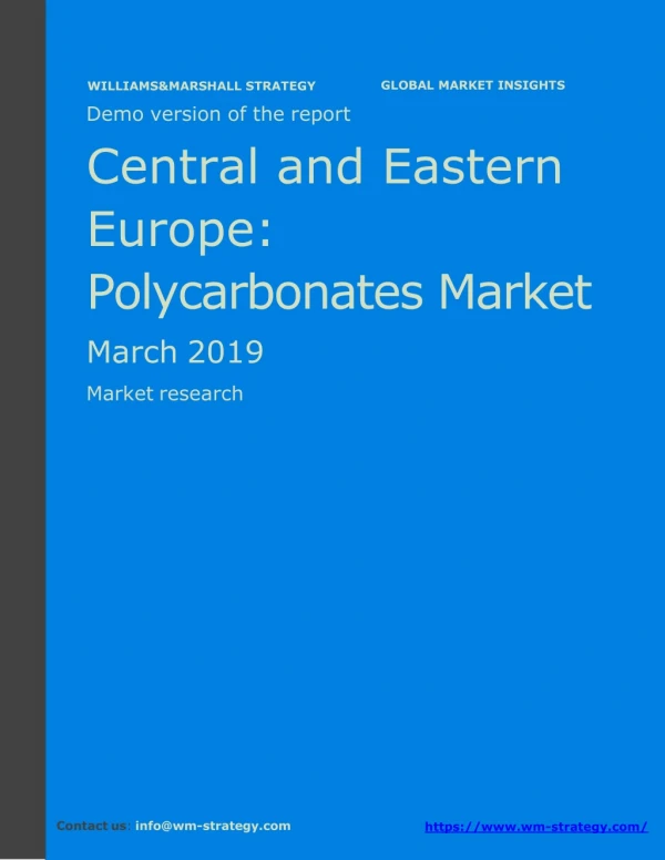 WMStrategy Demo Central And Eastern Europe Polycarbonates Market March 2019