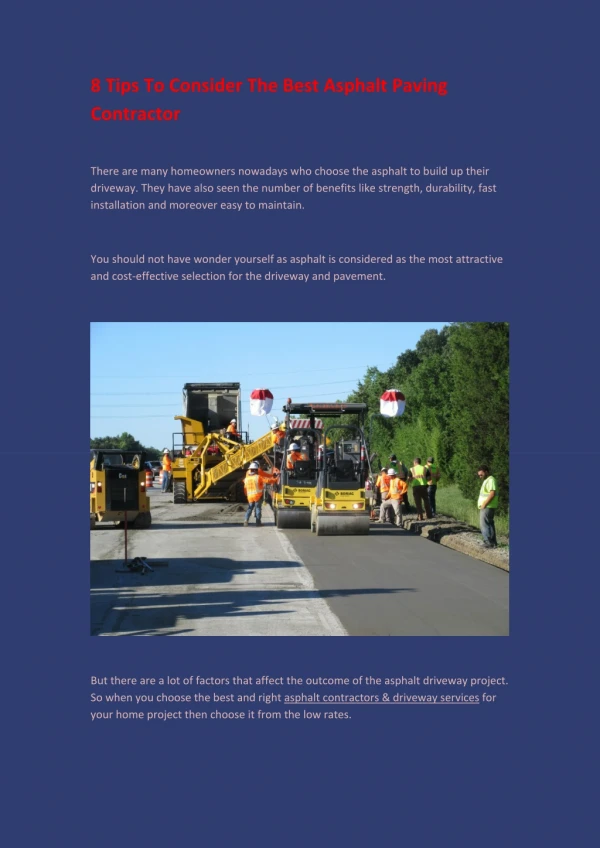 8 Tips To Consider The Best Asphalt Paving Contractor