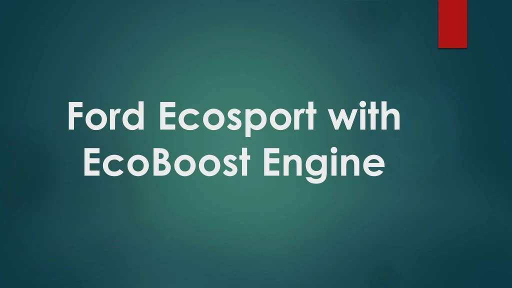 ford ecosport with ecoboost engine