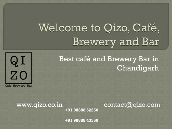 Are you searching for Best Party Clubs in Chandigarh to hangout with friends? Visit Qizo Cafe, Club, Brewery and Bar