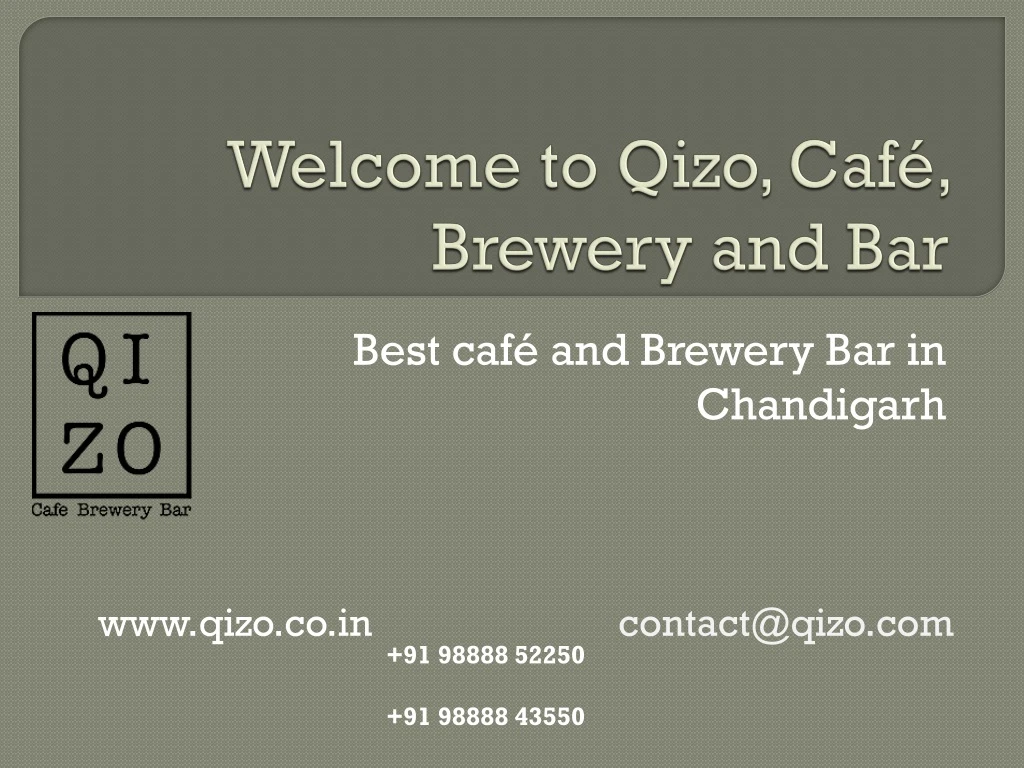welcome to qizo caf brewery and bar