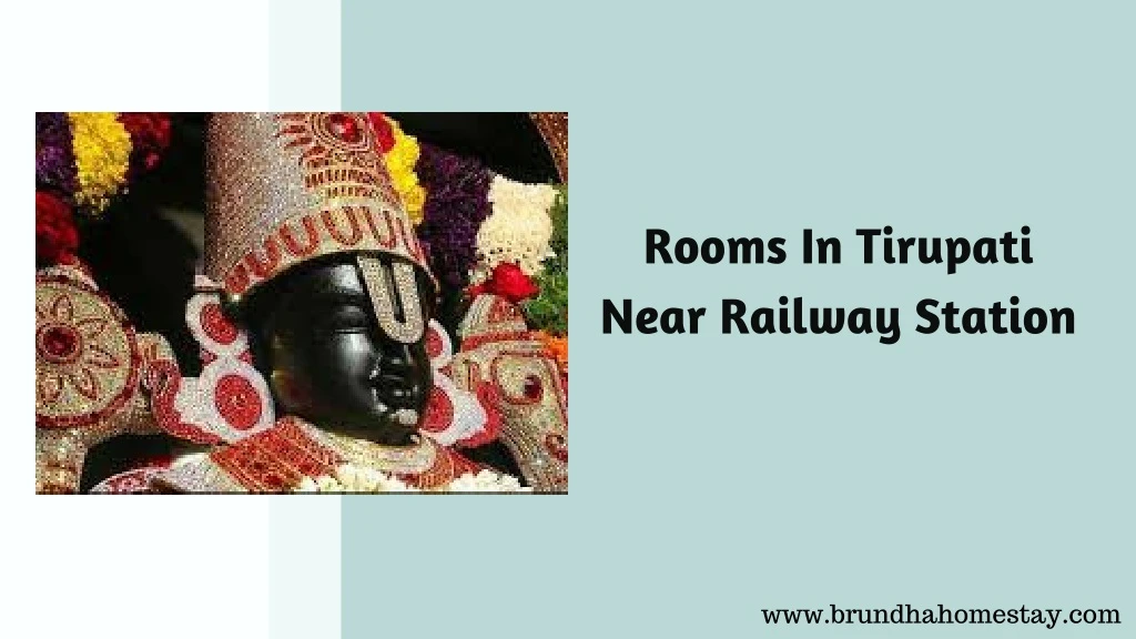 rooms in tirupati near railway station