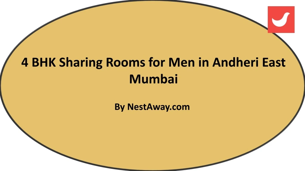 4 bhk sharing rooms for men in andheri east mumbai