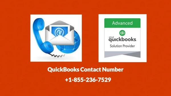 Gather more information about best features of QuickBooks at QuickBooks Contact Number 1-855-236-7529