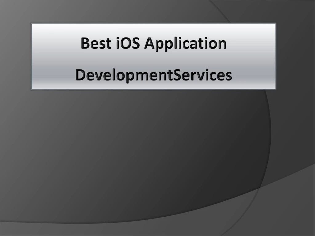 best ios application developmentservices