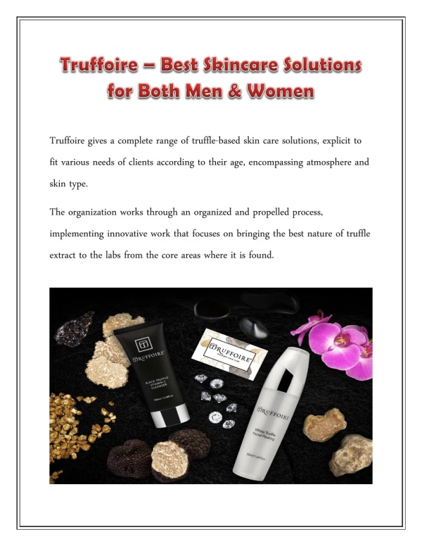 Truffoire – Best Skincare Solutions for Both Men & Women