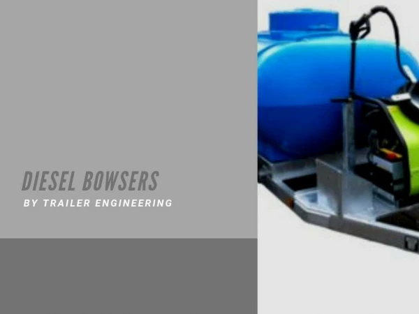 Diesel Bowsers