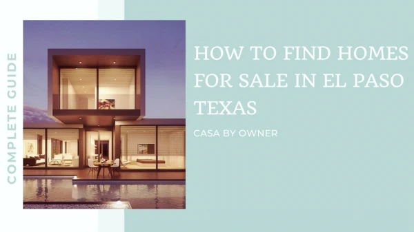 How to find homes for sale in El Paso, Tx – Complete Guide