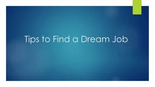 Tips to Find Dream Job