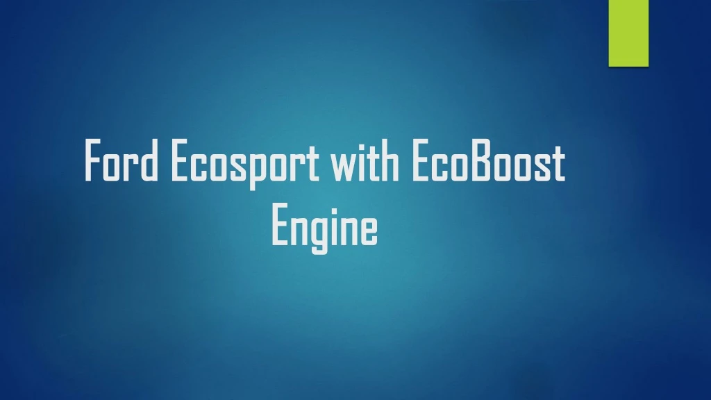 ford ecosport with ecoboost ford ecosport with