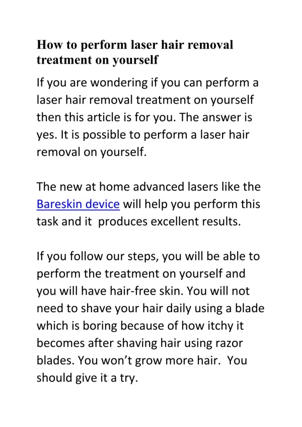 How to perform laser hair removal treatment on yourself