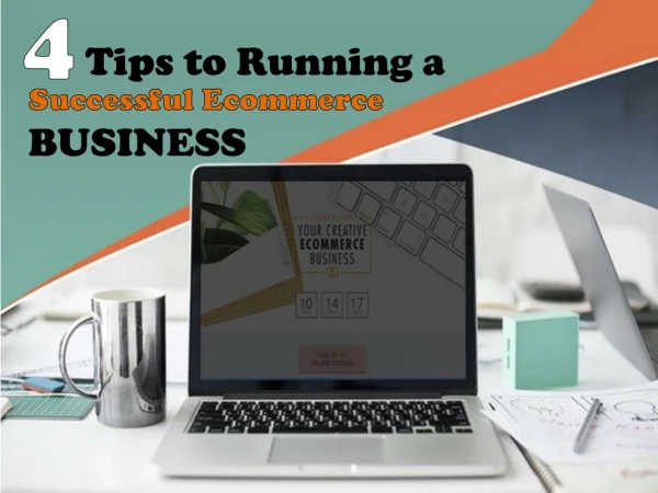 Tips to Running a Successful Ecommerce Business