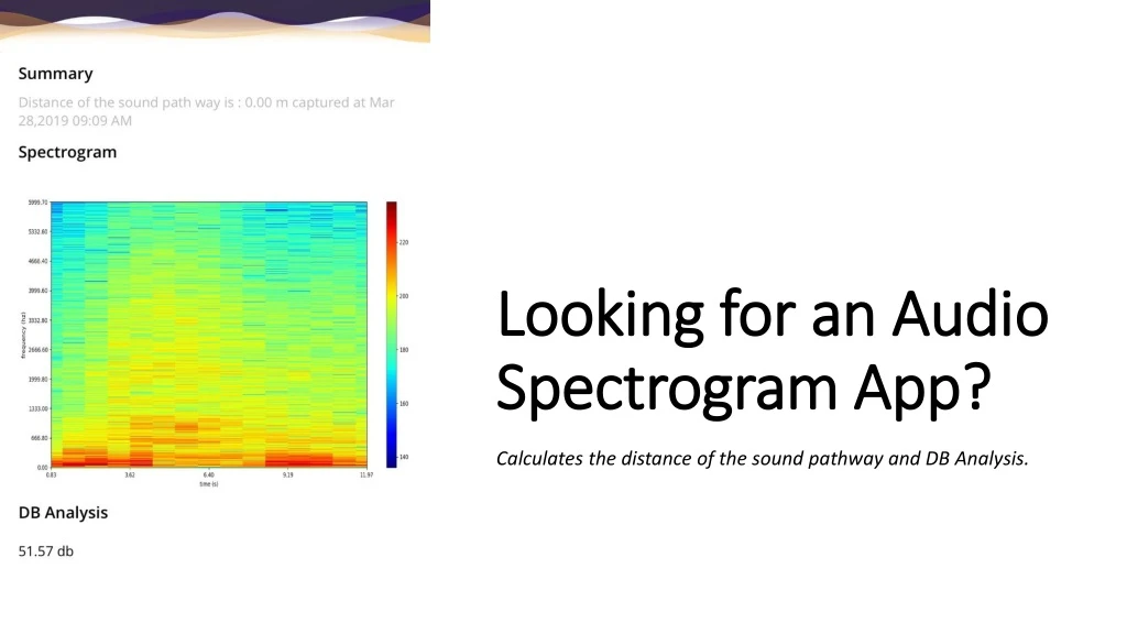 looking for an audio spectrogram app