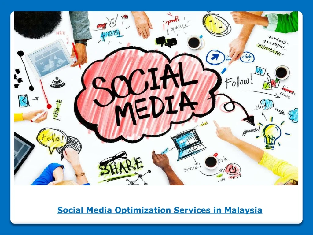 social media optimization services in malaysia