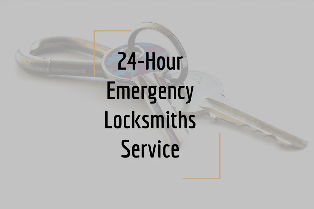24 hour emergency locksmiths service