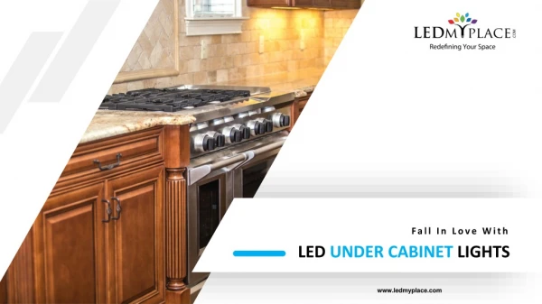 LED Under Cabinet Lighting - The Design To Be Seen