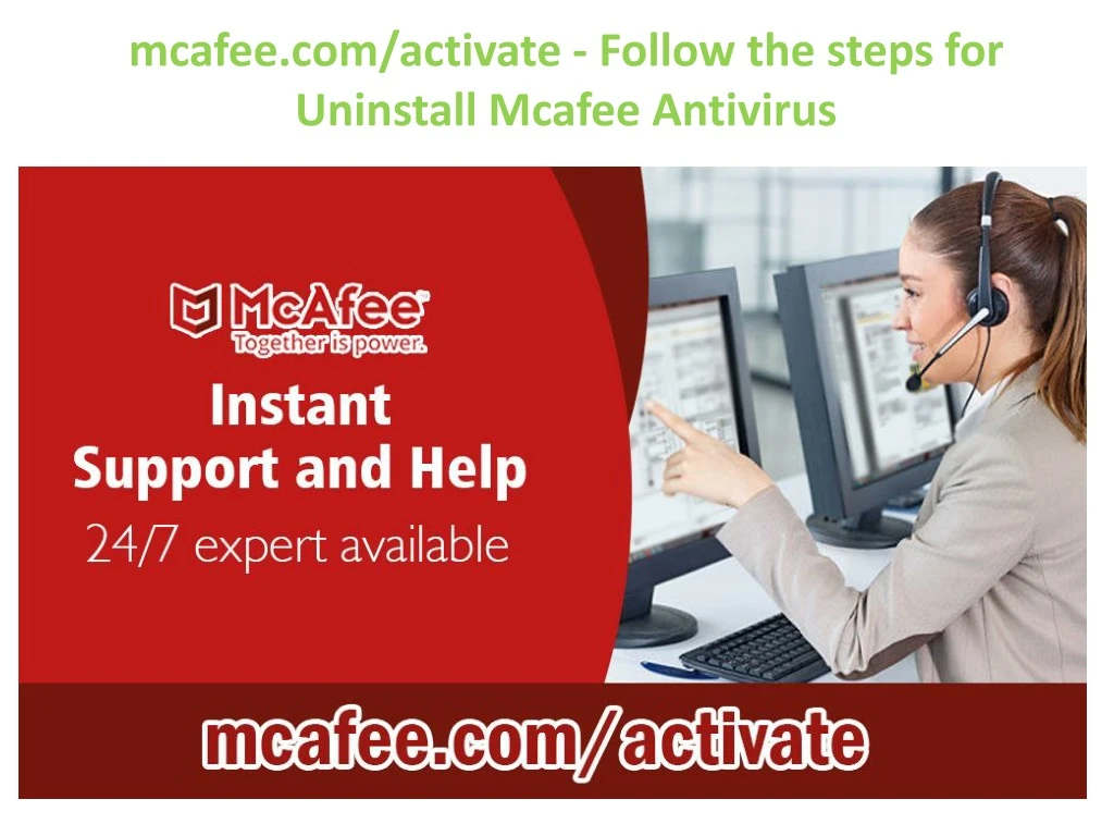 mcafee com activate follow the steps for uninstall mcafee antivirus