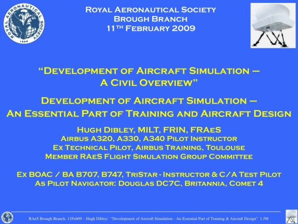 Royal Aeronautical Society Brough Branch 11 th February 2009