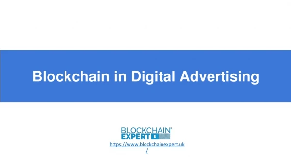 Blockchain in Digital Advertising