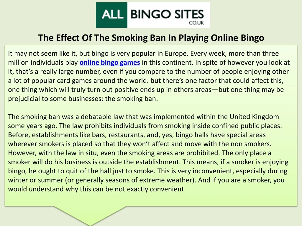 the effect of the smoking ban in playing online