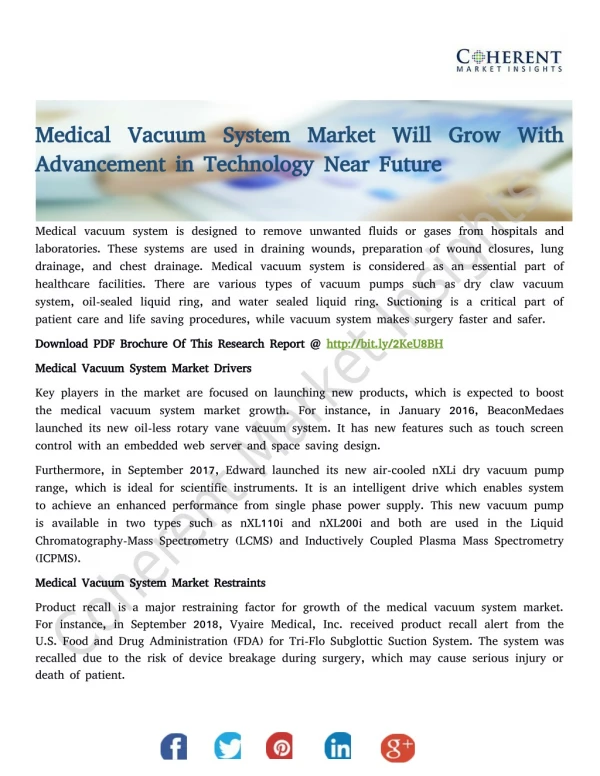 Medical Vacuum System Market Will Grow With Advancement in Technology Near Future