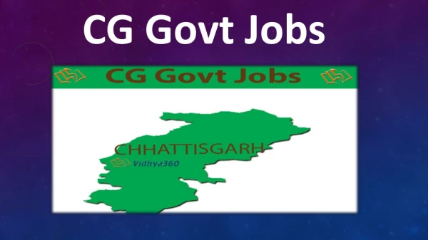 CG Govt Jobs 2019 | Latest Govt. Jobs Under Chhattisgarh State