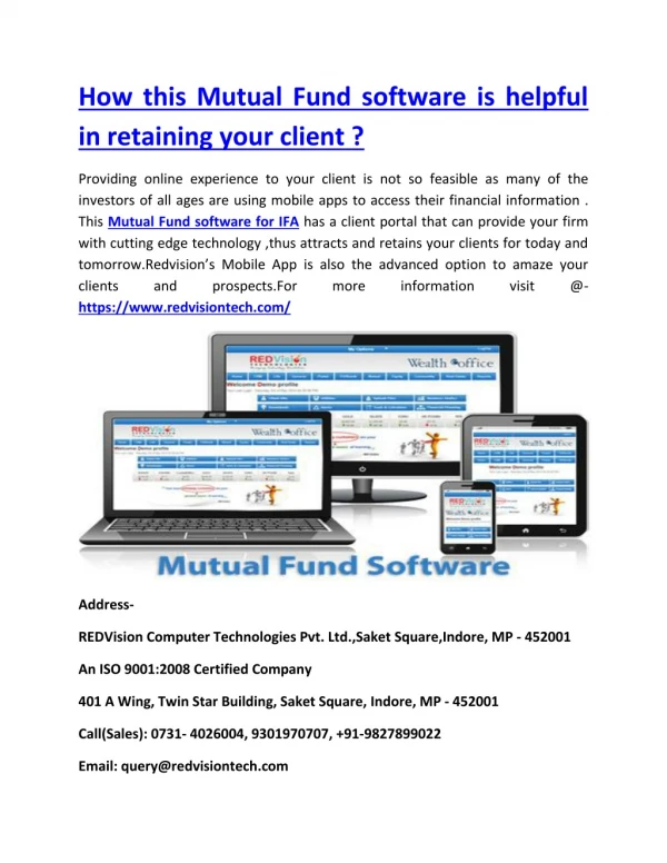 How this Mutual Fund software is helpful in retaining your client ?