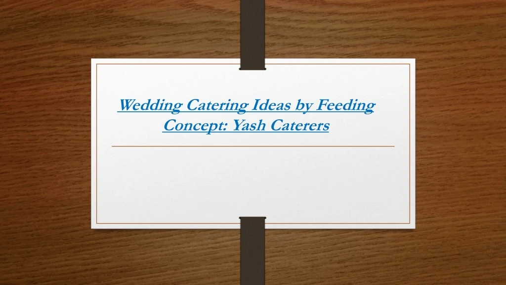 wedding catering ideas by feeding concept yash caterers