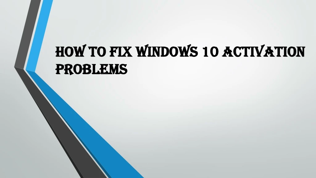 how to fix windows 10 activation problems