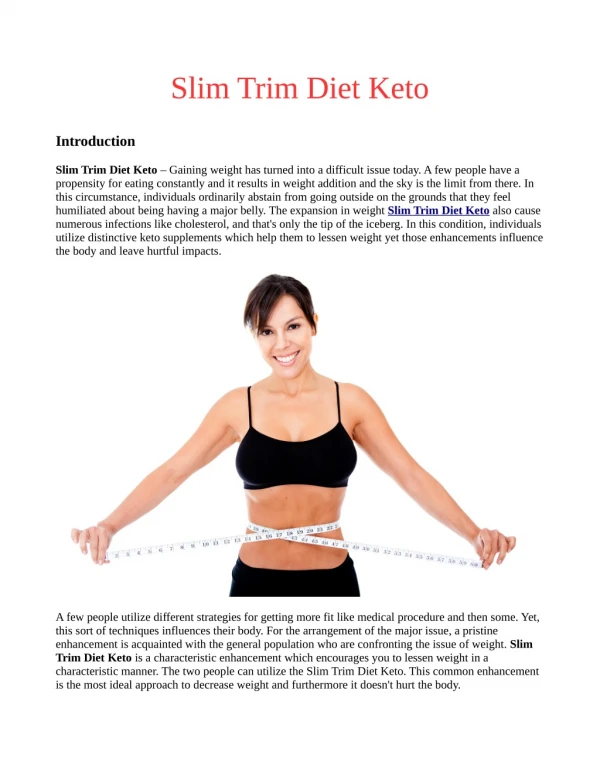 10 Tips That Will Make You Influential In Slim Trim Diet Keto