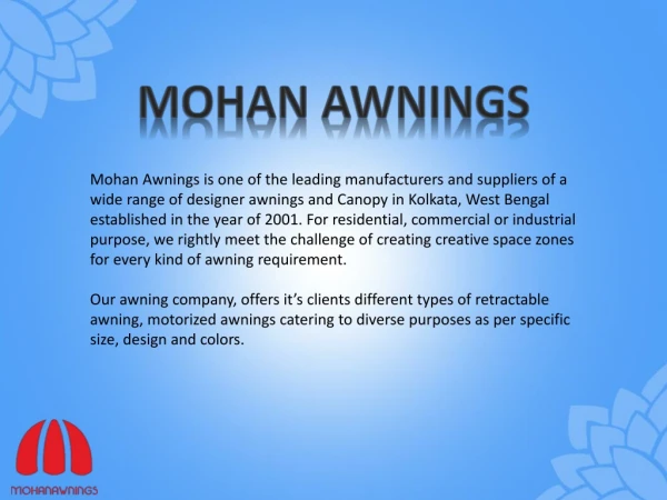 Mohan Awnings - All Types of Awning Canopy Manufacturer in Kolkata