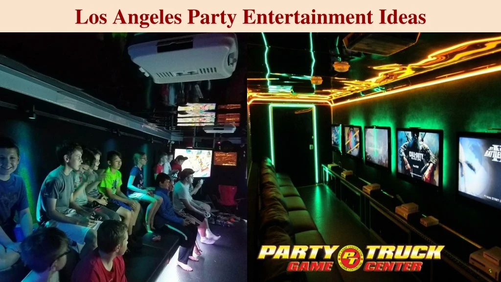 l os angeles party entertainment ideas