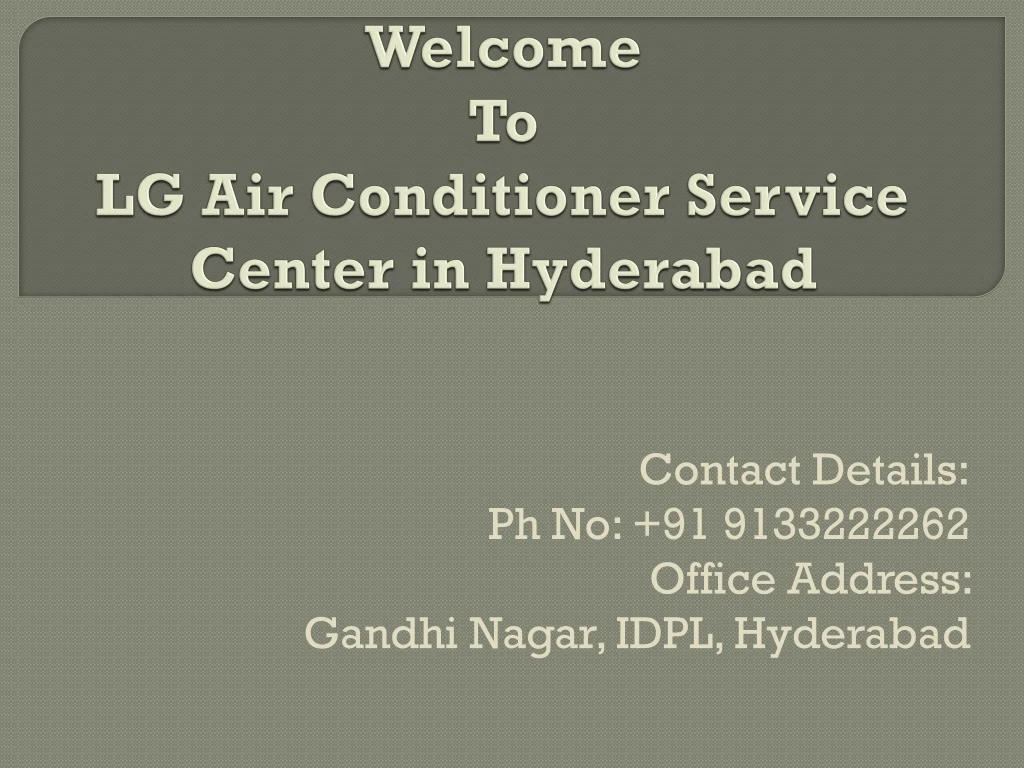 welcome to lg air conditioner service center in hyderabad
