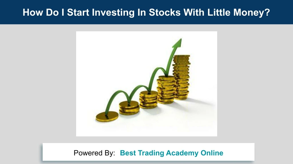 how do i start investing in stocks with little