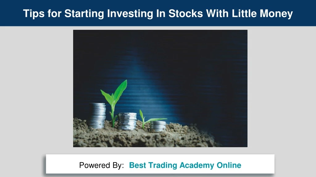 tips for starting investing in stocks with little
