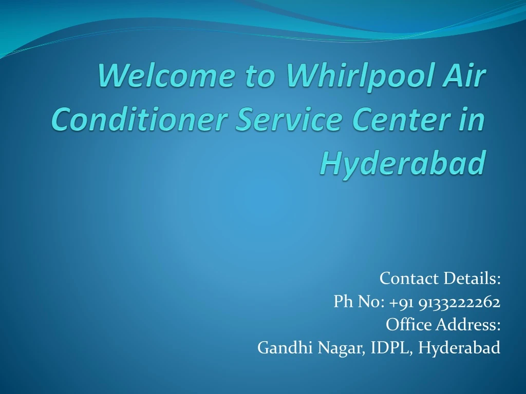 welcome to whirlpool air conditioner service center in hyderabad