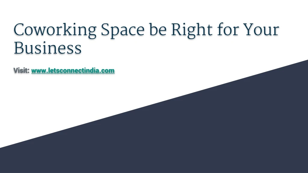coworking space be right for your business
