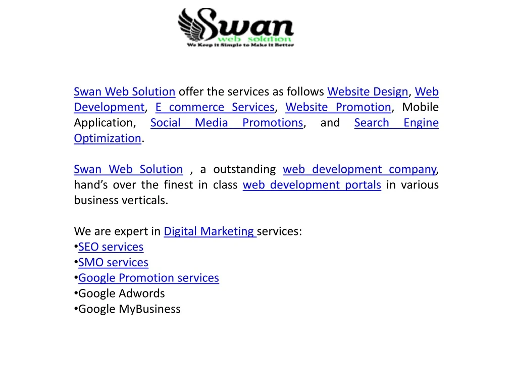 swan web solution offer the services as follows