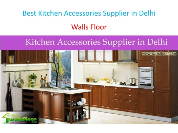 Best Kitchen Accessories Supplier in Delhi