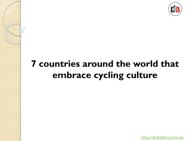 7 countries around the world that embrace cycling culture