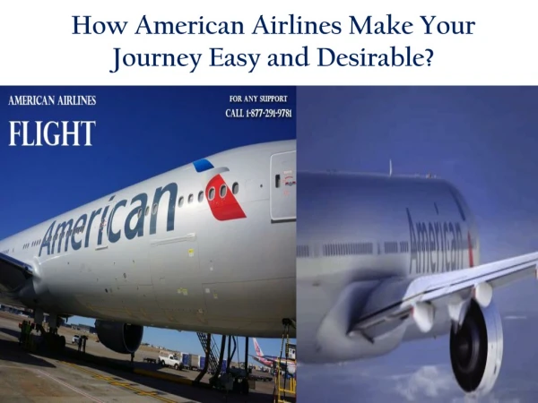 How American Airlines Make Your Journey Easy and Desirable?