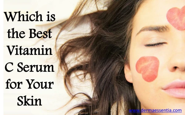 which is the best vitamin c serum for your skin