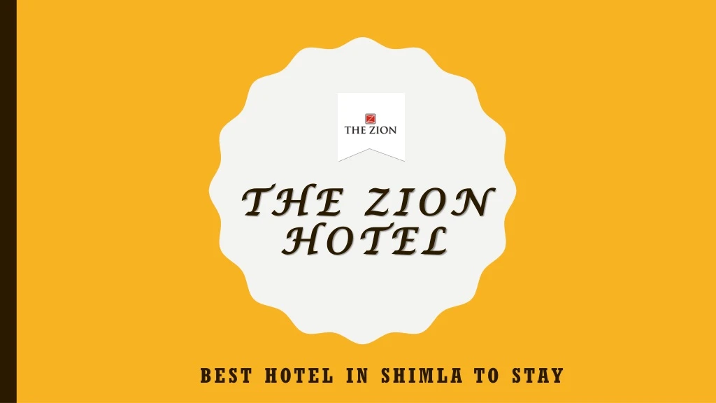 the zion the zion hotel hotel