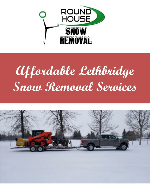 Affordable Lethbridge Snow Removal Services