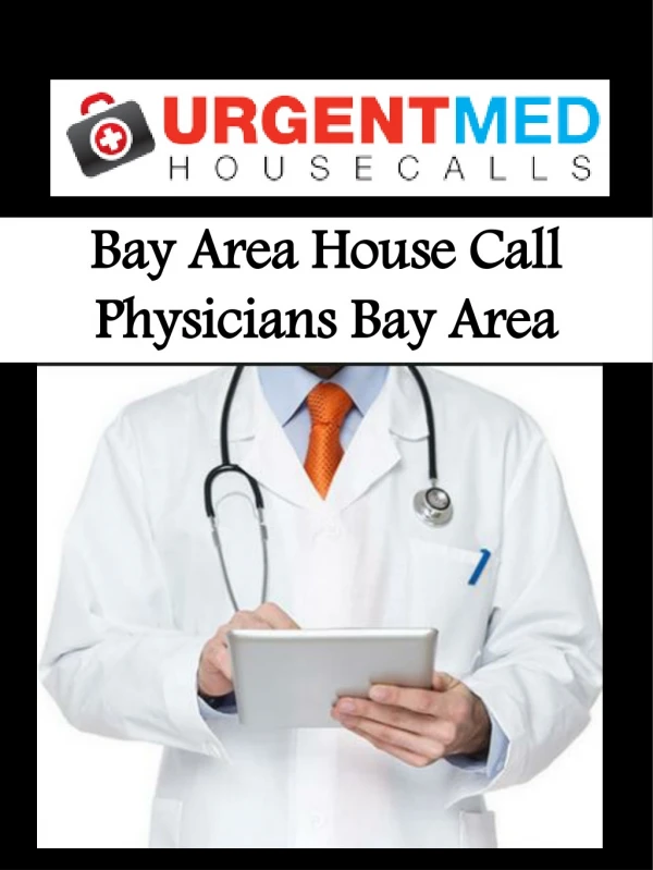 Bay Area House Call Physicians Bay Area